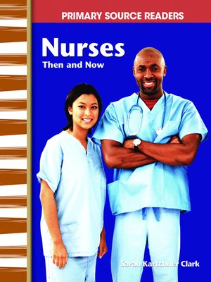 cover image of Nurses Then and Now